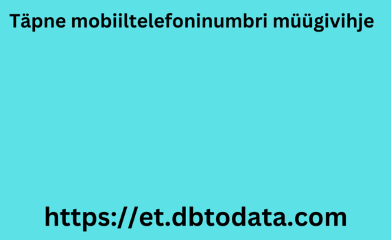 Täpne mobiiltelefoninumbri müügivihje