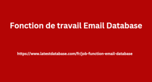 Fonction de travail Email Database