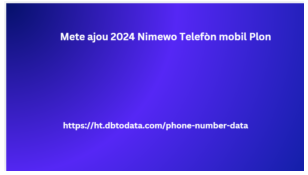 Mete ajou 2024 Nimewo Telefòn mobil Plon