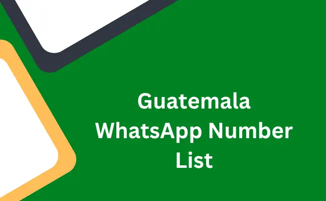 Guatemala whatsapp number list